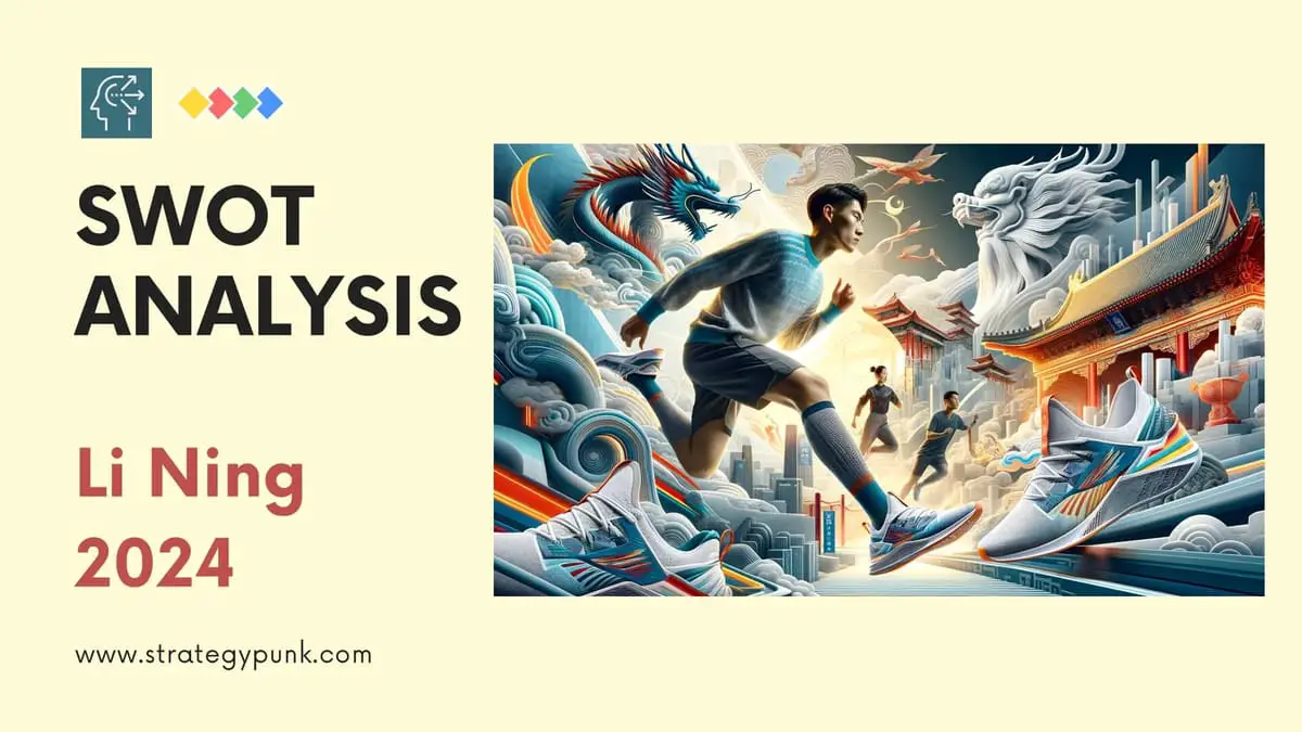Li Ning SWOT Analysis: Free PPT Template and In-Depth Insights 2024