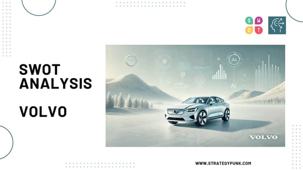 SWOT Analysis Volvo (based on Capital Markets Day 24)